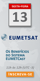 Os Benefícios do Sistema EUMETCast